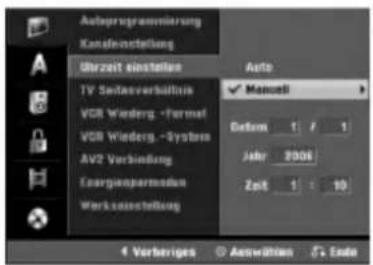 Autoprogramierung Kanalinstellung Übrzeit einstellen TV Sedanverhältnis VDB Widerg.-Formel VDB Widerg.-System AV2 Verhändung Energieparmodul Werkstattstellung Auto ✓ Manual Datum 1 / 1 Jahr 2006 Zeit 1 : 10 4 Verhängen © Auswöhlen © Ende