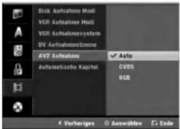 Disk Aufnahme Modi VCR Aufnahme Modi VCR Aufnahmocystem DV Aufnahmostimene AVZ Aufnahme Automaticische Kapitel Auto CVBS RGB 4 Verhängen Auswäktes Ende