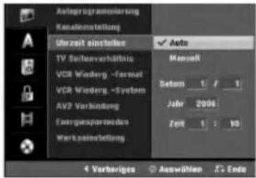 Autogesprämierung Kanalmenstellung Überzeit einschlierer TV Seiteverhältnis VCR Wiederg -Format VCR Wiederg -System AV2 Verbindung Energieanspanleuten Werkstoffeiligung Auto Manuell Datum 1 / 1 Jahr 2006 Zeit 1 : 10 4 Verheriges ☐ Auswählen ☑ Endo