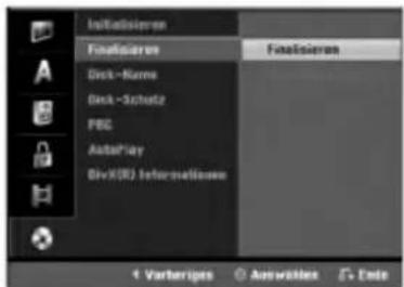 Initialisieren Finalisieren Disk - Kurne Disk - Schutz PBC AutoPlay Div(R) Information Finalisieren 4 Varberiges Auswählen End