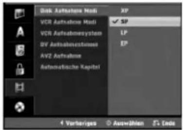 Disk Aufnahme Modi VCR Aufnahme Modi VCR Aufnahmesystem SV Aufnahmestrons AVZ Aufnahme Automatische Kapital XP ✓ SP LP EP 4 Verberiges Auswählen 5 Inds