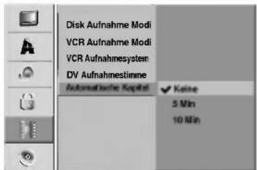 Disk Aufnahme Modi VCR Aufnahme Modi VCR Aufnahmesystem DV Aufnahmestimme Automatiche Kapital Keine 5 Min 10 Min