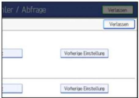 mler / Abfrage Verlassen Verlassen Vorherige Einstellung Vorherige Einstellung