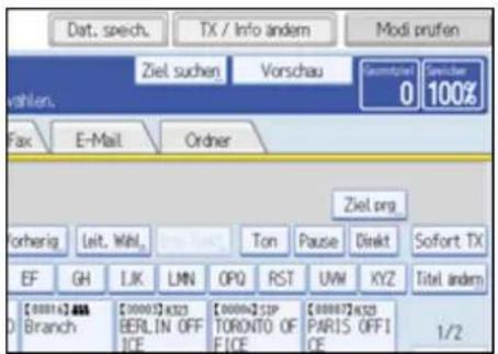 Dat. speich. TX / Info andem Modi prufen Ziel suchen Vorschau Gesamtplan 0 Gesichter 100% vahlen. Fax E-Mail Order Ziel.org Forherig Leit. Wahl. Ton Pause Direkt Sofort TX EF GH IJK LMN OPQ RST UVW KYZ Titel andem [0000] Branch [0000] BERLIN OFFICE [0000] TORONTO OFFICE [0000] PARIS OFFICE 1/2