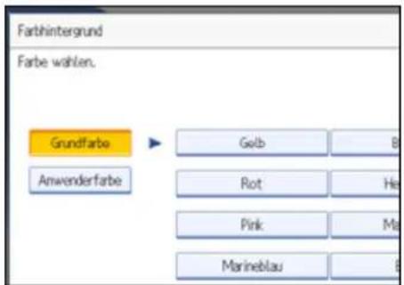 Farbhintergrund Farbe wählen. Grundfarbe Anwenderfarbe Gelb Rot Pink Marineblau
