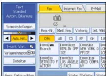 Text Standard Autom. Erkernung Scaneinstellungen Auto. Hell. 1-sert. Vorl. Vorlageneinzugs Dateitop Fax Internet Fax E-Mail G3 Reg.-Nr. Mail.Eing. Vorherig. Leit. Wall Off AB CD EF GH I.R [0000]A Branch [0000]B423 BERLIN OFF ICE [0000]C3 NEW YORK O FFICE [0000]C3 DETROITO F ACTORY [0000]SIP LOS ANGELE S.FACT [0000]SAP ABCD COMPA NY [SIGNATURE] Status: TX-Date: Status