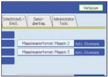 Verlassen Schnittstell.-Einst. Datei-ubertrag. Administrator Tools Magazinapierformat: Magazin 2 Auto, Erkennung Magazinapierformat: Magazin 3 Auto, Erkennung