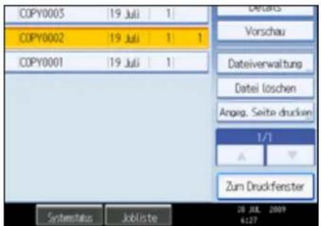 COPY0003 19 Juli 1 COPY0002 19 Juli 1 1 COPY0001 19 Juli 1 Details Vorschau Dateiverwaltung Datei loschen Angeg. Seite drucken 1/1 Zum Druckfenster Sistema#a Jobliste 28 JUL 2009 4:27
