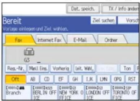 Bereit Vorlage einlagen und Ziel wählen. Fax Internet Fax E-Mail Order G3_ Reg.-Nr. Manl Eing.Vorherig.Lait. Wahl.Ton Off AB CD EF GH I.K.LN NPO RST [00014] ABB Branch [00015]x325 [00005]c3 [00004]c3 LONDON OFF [00004]zip BERLIN OFF NEW YORK 0 LOREN OFF TORONTO OF ICE FFICE ICE ICE
