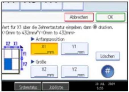 Abbrechen OK vert für X1 über die Zehnertastatur eingeben, dann @ drucken. X=0mm to 432mm/Y=0mm to 432mm> ► Anfangsposition X1 ___mm Y1 ___mm ► Große X2 ___mm Y2 ___mm Löschen # Systemstatus Jobliste 20 JUL 2009 5:55
