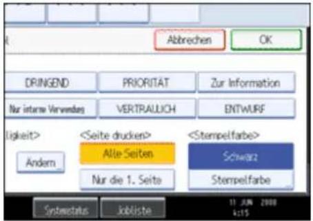 Abbrechen OK DRINGEND PRIORITAT Zur Information Nur interne Vervendes VERTRALUICH ENTWURF Ligkeit> Alle Seiten Schnatur2 Andern Nur die 1. Seite Stempelfarbe Systematic Jobliste 11-JUN 2008 9:15