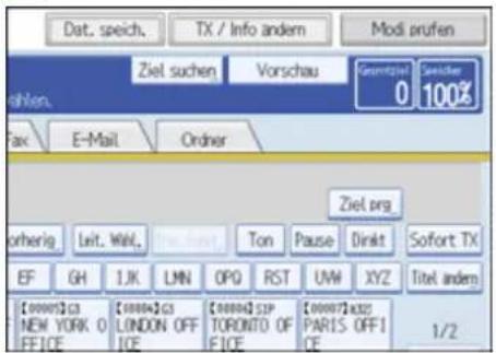 Dat. speich. TX / Info andem Modi prufen Ziel suchen Vorschau Gesamtjahr 0 Sensicher 100% E-Mail Ordner Ziel perg otherig Leit. Wall, Ton Pause Dirkt Sofort TX EF GH 1JK LMN OPQ RST UW XYZ Titel andem [0000]23 NEW YORK 0 OFFICE [00004]23 LONDON OFF ICE [0000]23 TORONTO OF FICE [00007]23 PARIS OFFI CE 1/2