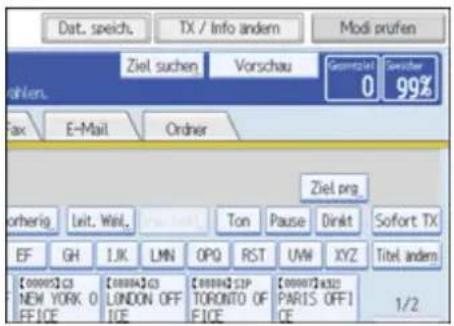 Dat. speich. TX / Info andem Modi prufen Ziel suchen Vorschau Geometrie 0 Schnaher 99% Fax E-Mail Ordnier Ziel prg. otherig Leit. Weil, Ton Pause Dirkt Sofort TX EF GH IJK LMN OPQ RST UW XYZ Titel andem [0000]33 NEW YORK 0 OFFICE [0000]33 LONDON OFFICE [0000]23 TORONTO OFFICE [0000]432 PARIS OFFICE 1/2