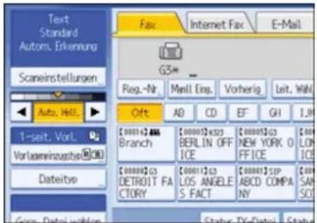 Text Standard Autom. Erkennung Scaneinstellungen Auto, Hall 1-seit, Vorl. Vorlameinzugsbe Dateityp Fax Internet Fax E-Mail G5+ Reg.-Nr. Manl. Eng. Vorherig. Leit, Wall Oft AB CD EF GH LJK [0000]2.888 Branch [0000]2.433 BERLIN OFF ICE [0000]2.63 NEW YORK O FFICE [0000]2.63 DETROIT FA CTORY [0001]2.63 LOS ANGELE S. FACT [0000]2.SIP ABCD COMPA NY [0000]2.SIP SAN SOI Status: TV-Date: Status