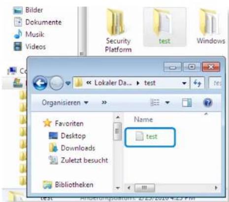 Bilder Dokumente Musik Videos Security Platform test Windows Co Lokaler Da... ▶ test Test Organisieren ▶ Favorites Desktop Downloads Zuletzt besucht Name test Bibliotheken test Andertimpostum: 27/20/2010 4:23 PM