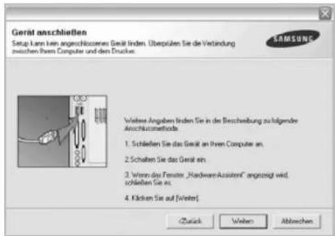 Gerät anschließen Setup kann ein angeschlossenes Gerät finden. Überprüfen Sie die Verbindung zwischen Ihrem Computer und dem Drucker. Weitere Angaben finden Sie in der Beschreibung zu folgender Anschlussmethode: 1. Schließen Sie das Gerät an Ihren Computer an. 2. Schalten Sie das Gerät ein. 3. Wenn…