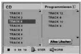 CD TRACK 1 TRACK 2 TRACK 3 TRACK 4 TRACK 5 TRACK 6 TRACK 7 TRACK 8 Programmieren E TRACK 12 TRACK 8 TRACK 10 TRACK 9 Alses Löschen ■ 9:30:18 STER NORM