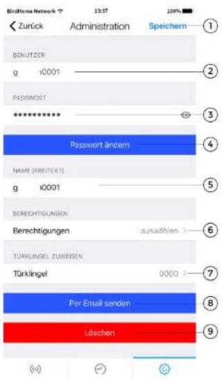 Birchhome Network 13:37 20% Zurück Administration Speichern BENUTZER g 10001 PASSWORD Password ändern NAME (FREITEKT) g 10001 BERCHTIGGUNGEN Berechtigungen auswählen > TÖRKLINGEL ZUMEBEN Türklingel 0000 ? Per Email senden Löschen
