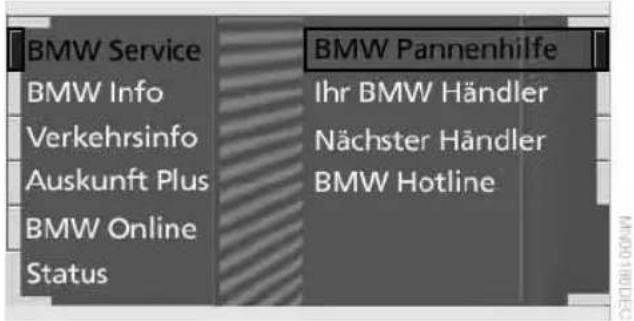 BMW Service BMW Info Verkehrsinfo Auskunft Plus BMW Online Status BMW Pannenhilfe Ihr BMW Händler Nächster Händler BMW Hotline