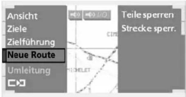 Ansicht Ziele Zielführung Neue Route Umleitung Teile sperren Strecke sperr.