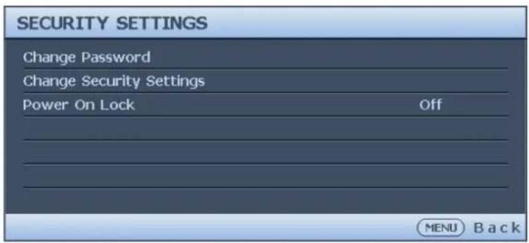 SECURITY SETTINGS Change Password Change Security Settings Power On Lock Off MENU Back