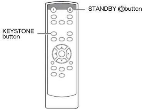 STANDBY (U) button KEYSTONE button
