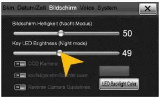 Skin Datum/Zeit Bildschirm Voice System Bildschirm-Helligkeit (Nacht-Modus) 50 Key LED Brightness (Night mode) 49 ON CCD Kamera ON Auto-Backlight after Backlight system ON Reverse Camera Guidelines LED Backlight Color