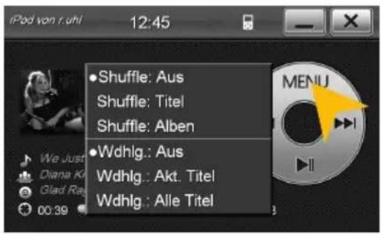 iPod von r. uhi 12:45 Shuffle: Aus Shuffle: Titel Shuffle: Alben Wdhlg.: Aus Wdhlg.: Akt. Titel Wdhlg.: Alle Titel 00:39 MENU