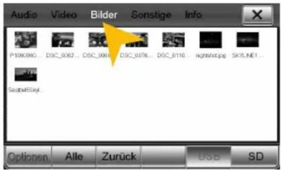 Audio Video Bilder Sonstige Info P1090890... DSC_0062... DSC_0063... DSC_0076... DSC_0110... nightnetzpg... SKYLNE1... SeapalSSkyt Optionen Alle Zurück USB SD