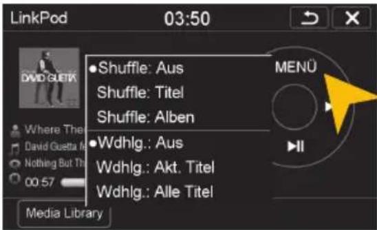 LinkPod 03:50 Shuffle: Aus Shuffle: Titel Shuffle: Alben Wdhlg.: Aus Wdhlg.: Akt. Titel Wdhlg.: Alle Titel Media Library MENU II