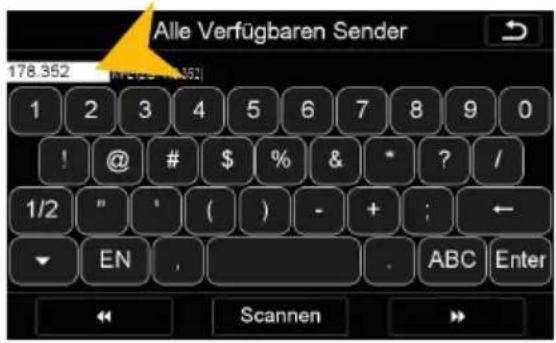 Alle Verfügbaren Sender 178.352 1 2 3 4 5 6 7 8 9 0 ! @ # $ % & * ? / 1/2 " ' ( ) - + ; ← EN , ABC Enter Scannen