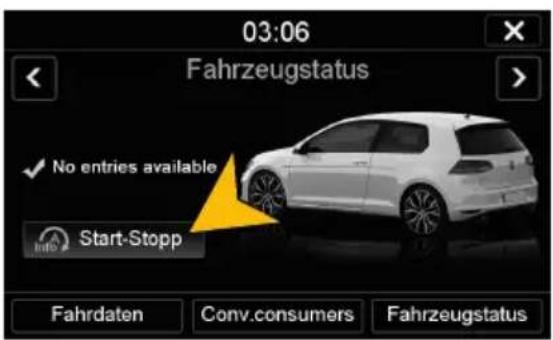 03:06 Fahrzeugstatus ✓ No entries available Info Start-Stopp Fahrdaten Conv.comsumers Fahrzeugstatus