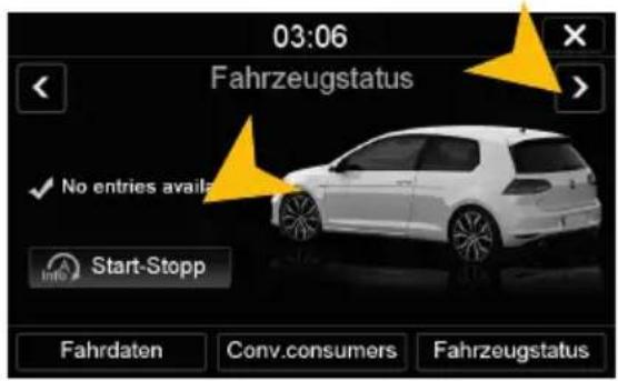 03:06 Fahrzeugstatus ✓ No entries availa Info Start-Stopp Fahrdaten Conv.comsumers Fahrzeugstatus