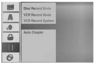 Disc Record Mode VCR Record Mode VCR Record System Auto Chapter