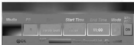 Media PP Bar Start Time End Time Mode VPS PR 10.00 11:00 ON OK OK Follow Recorded List Close