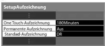 PANASONIC Viera TX-P42VT30Y - Wählen Sie [One Touch-Aufzeichnung] oder [Permanente Aufzeichnung] - 1