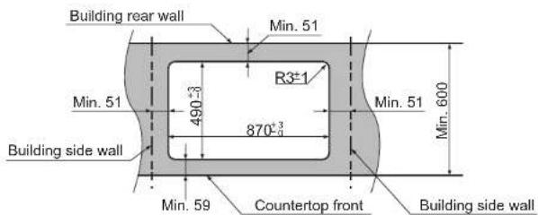 Building rear wall Min. 51 R3=1 490-3 870-3 870-3 Min. 51 Min. 600 Building side wall Min. 59 Countertop front Building side wall