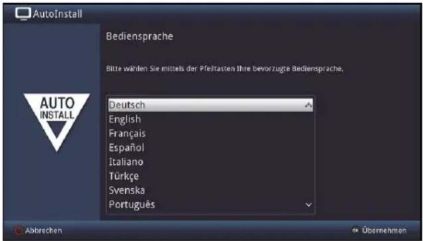 AutoInstall Bediensprache Bitte wählen Sie mittels der Pfeiltasten Ihre bevorzugte Bediensprache. Deutsch English Français Español Italiano Türkçe Svenska Português Abbrechen Übernehmen
