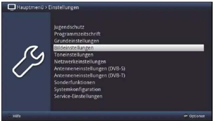 Hauptmenü > Einstellungen Jugendschutz Programmzeitschrift Grundeinstellungen Bildeinstellungen Toneinstellungen Netzwerkeinstellungen Antenneneinstellungen (DVB-S) Antenneneinstellungen (DVB-T) Sonderfunktionen Systemkonfiguration Service-Einstellungen