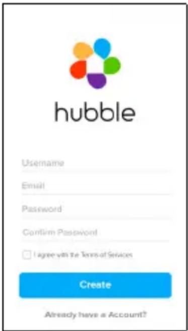 hubble Username Email Password Confirm Password I agree with the Terms of Services Create Already have a Account?