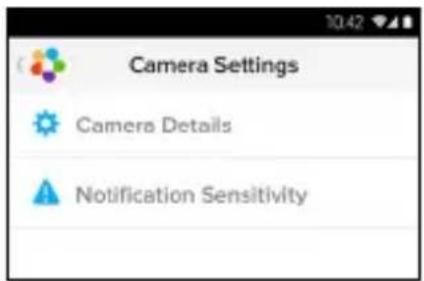 Camera Settings Camera Details Notification Sensitivity