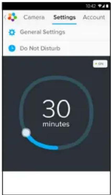 Camera Settings Account General Settings Do Not Disturb 30 minutes