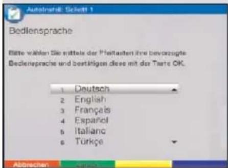 Bediensprache Böte wählen Sie mittels der Pfeilasten ihre bevozugte Bediensprache und bestätigen diese mit der Tarte OK. 1 Deutsch 2 English 3 Français 4 Español 5 Italiano 6 Türkçe