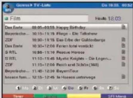 Genre ▶ TV -Liste Do 18.03. 09:52 Film Heute 18.03 Das Erste 09.05-09.55 Happy Birthday Bayerische... 10:15-11:15 Flege - Die Talkshow ZDF 10:30-11:15 Das Erbe der Galdenberge Das Erste 10:30-12:00 Ferien total vortick! S RTL 10:55-11:10 Rescue Heroos S RTL 11:10-11:45 Mystic Knights - Die Logen... ZDF 11:15-12:00 Reich und Schön (168) Bayerische... 11:45-12:30 BayernTour hessen fam... 12:15-12:45 In Heaven unterwegs 1 Mo 2 Di 3 M 4 Do 5 Fr 6 Sa 7 Se Timer Vergris SFI Merit