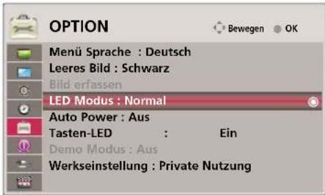 OPTION Menü Sprache : Deutsch Leeres Bild : Schwarz Bild erfassen LED Modus : Normal Auto Power : Aus Tasten-LED : Ein Demo Modus : Aus Werkseinstellung : Private Nutzung