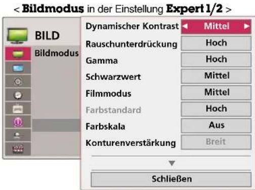 BILD Bildmodus Dynamischer Kontrast Rauschunterdrückung Gamma Schwarzwert Filmmodus Farbstandard Farbskala Konturenverstärkung Mittel Hoch Hoch Mittel Mittel Hoch Aus Breit Schließen