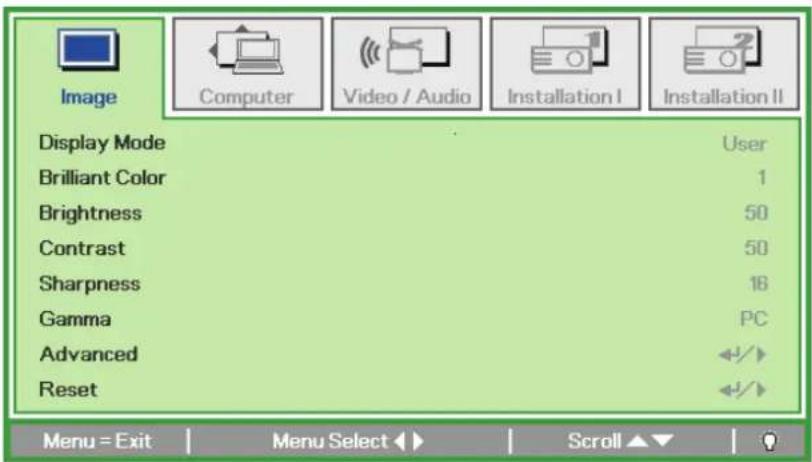Image Display Mode Brilliant Color Brightness Contrast Sharpness Gamma Advanced Reset Computer Video / Audio Installation I Installation II User 1 50 50 16 PC Menu = Exit Menu Select ▶ Scroll ▼