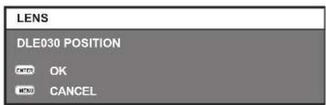 LENS DLE030 POSITION CENTER OK MENU CANCEL