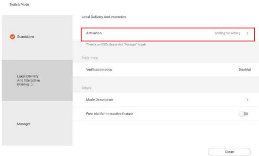 Switch Mode Local Delivery And Interactive Activation Waiting for setting > There is an UID, please visit "Manages" to pair Preference Verification code Disabled Local Delivery And Interactive (Peking...) Others Mode Description > Free trial for interactive feature Manager Close
