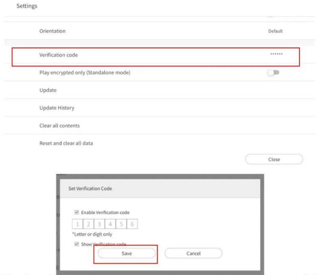 Settings Orientation Default Verification code ...... Play encrypted only (Standalone mode) Update Update History Clear all contents Reset and clear all data Close Set Verification Code Enable Verification code 1 2 3 4 5 6 *Letter or digit only Show Verification code Save Cancel